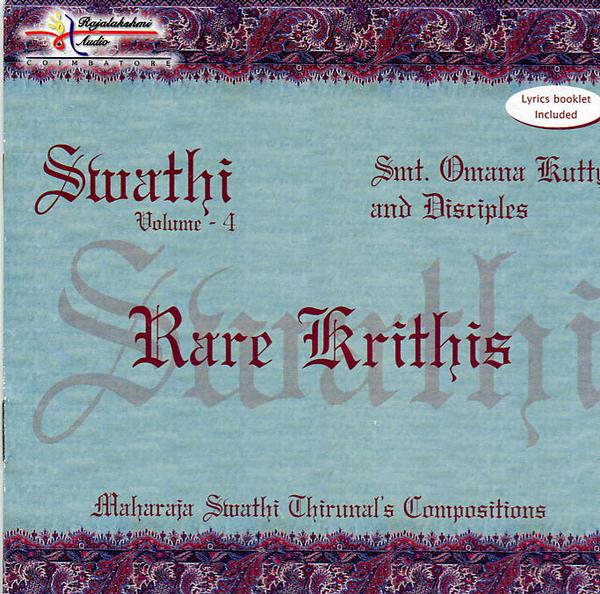 K.S. Resmi Discography: Swathi Vol. 4 - Rare Krithis